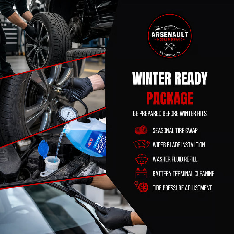 Winter Ready Package - ArsenaultMobileMechanic